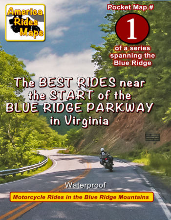 Map 1 - Great roads Near the Start of the Blue Ridge Parkway in Virginia